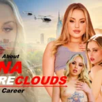 The Truth About: Anna Claire Clouds Porn Star Career